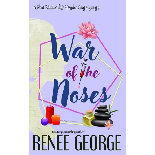 War of the Noses: A Paranormal Women's Fiction Novel