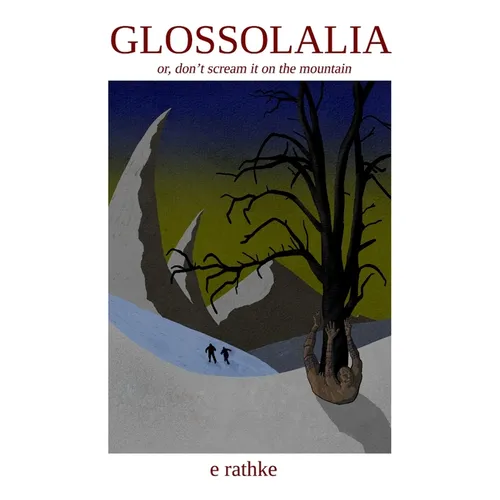 Glossolalia: or don't scream it on the mountain