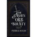 The Ashen Orb Bounty