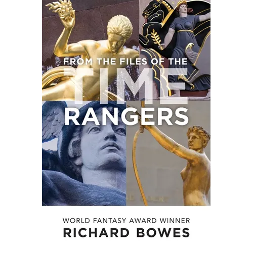 From the Files of the Time Rangers
