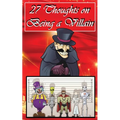 27 Thoughts on Being a Villain