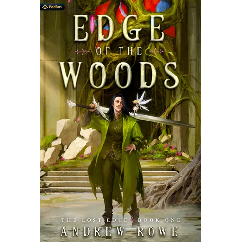 Edge of the Woods: An Epic Fantasy Adventure