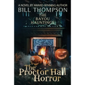 The Proctor Hall Horror