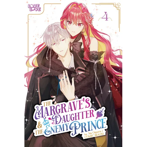 The Margrave's Daughter & the Enemy Prince, Volume 4