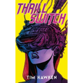 Thrill Switch - Collector's Edition