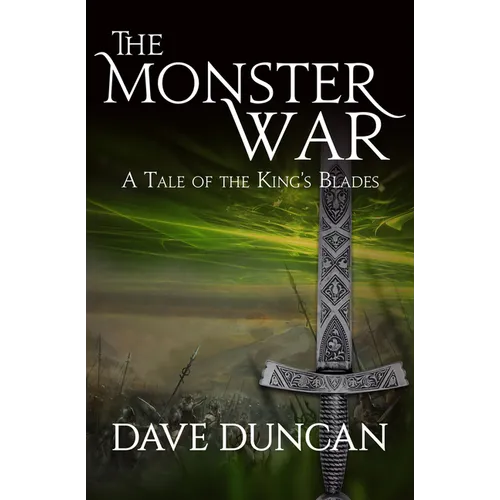 The Monster War: A Tale of the Kings' Blades - Paperback