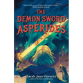 The Demon Sword Asperides