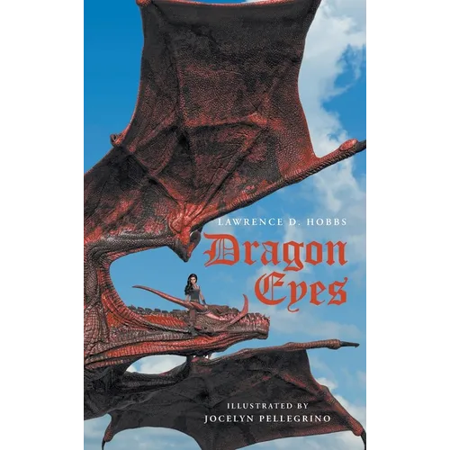 Dragon Eyes - Hardcover