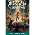 Alex Wise vs. the End of the World