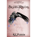 Bathed in the Blood of Ravens