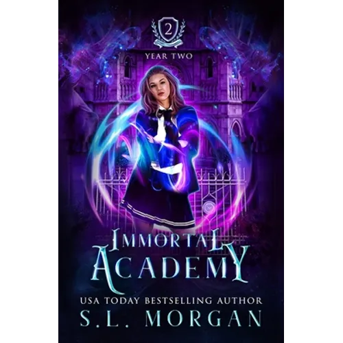 Immortal Academy: Year Two: Book 2