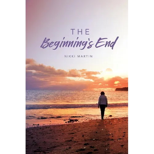 The Beginning's End