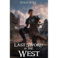 Last Sword in the West