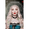 Wrathful Wonderland