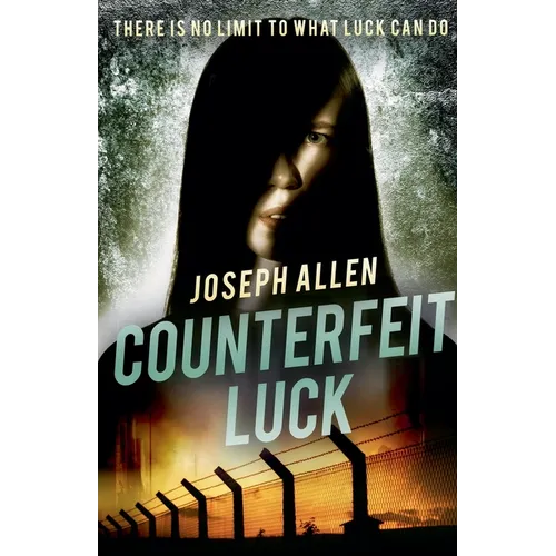 Counterfeit Luck