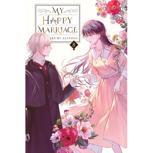 My Happy Marriage, Vol. 8 (Light Novel)