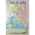 Tales in Scales: Invasion by Fire