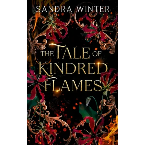 The Tale of Kindred Flames: A Dark Fantasy Romance