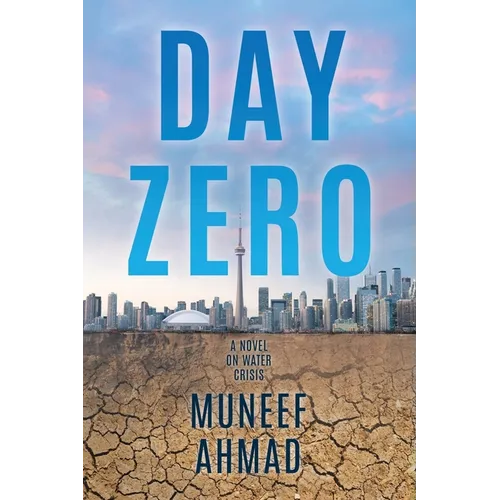 Day Zero: A Novel on Water Crisis