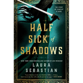 Half Sick of Shadows