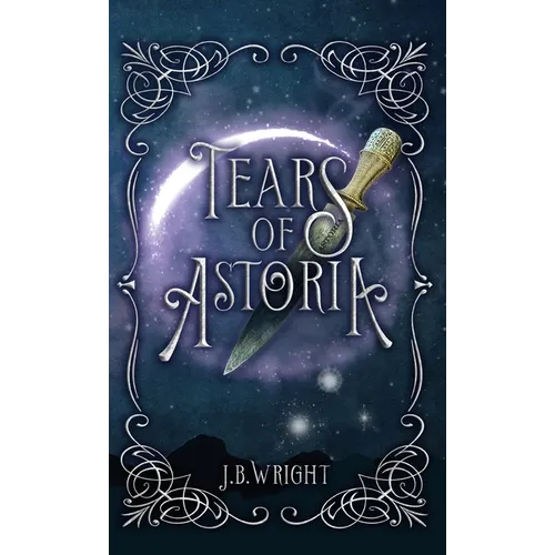 Tears of Astoria: Laminated- No Jacket