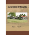 Sharecropping The Apocalypse