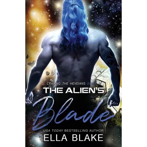 The Alien's Blade: A Sci-Fi Alien Romance