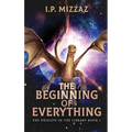 The Beginning Of Everything