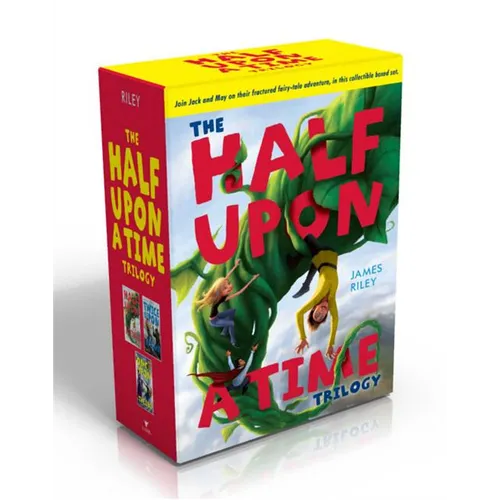 The Half Upon a Time Trilogy (Boxed Set): Half Upon a Time; Twice Upon a Time; Once Upon the End