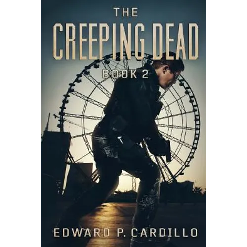 The Creeping Dead: Book 2