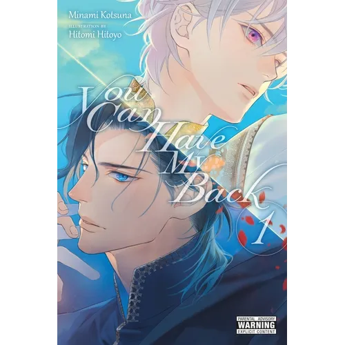 You Can Have My Back, Vol. 1 (Light Novel)