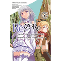 RE: Zero -Starting Life in Another World-, Chapter 1: A Day in the Capital, Vol. 2 (Manga)