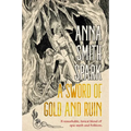 A Sword of Gold and Ruin (Special Edition)
