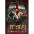 Infamy The Godling Saga