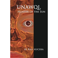 Unawqi: Hunter of the Sun