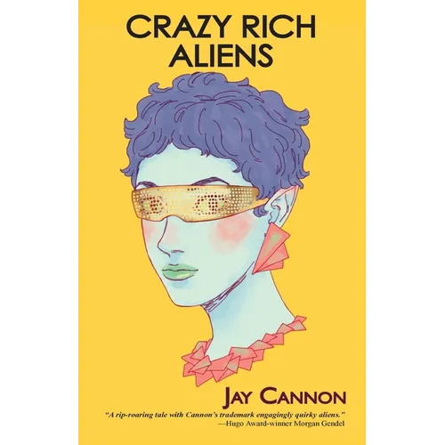 Crazy Rich Aliens