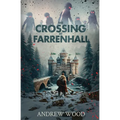 The Crossing at Farrenhall