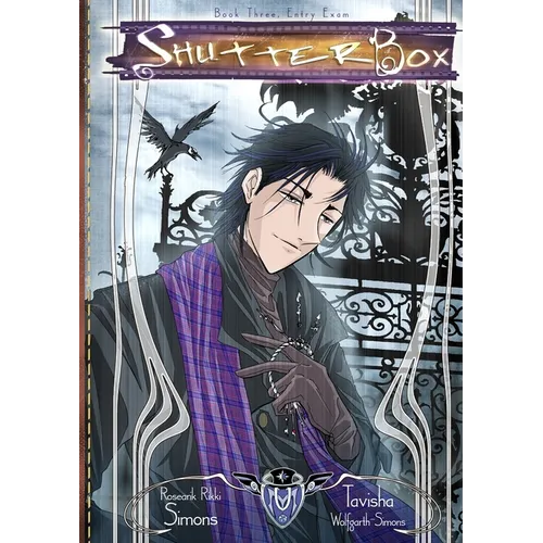 ShutterBox Book Three, Entry Exam