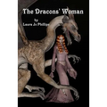 The Dracons' Woman: Book 1 of the Soul-Linked Saga