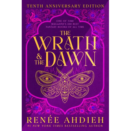 The Wrath & the Dawn: Anniversary Edition