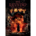 The Reviving: Part One