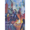 The Extricated Soul