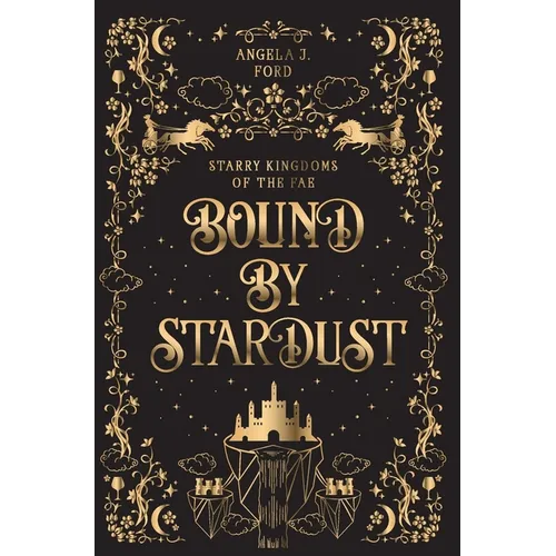 Bound by Stardust: A Dark Fantasy Romance