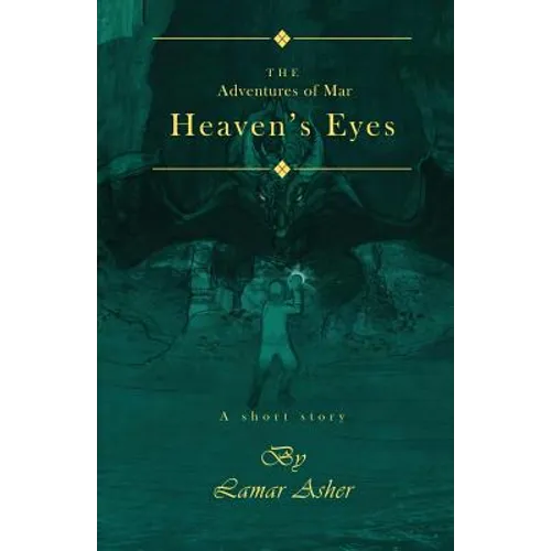 The Adventures of Mar: Heaven's Eyes