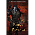 Ruins & Revenge
