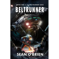 Beltrunner: Book One in the Beltrunner Saga