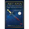 Artama & The New Kingdom: The Third Journey