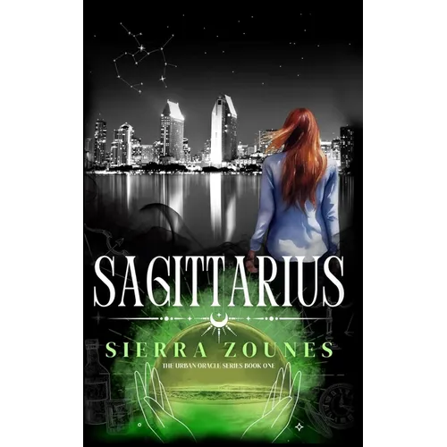 Sagittarius (The Urban Oracle Series, Book One)