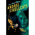 Andrei and the Galactic Hellcats