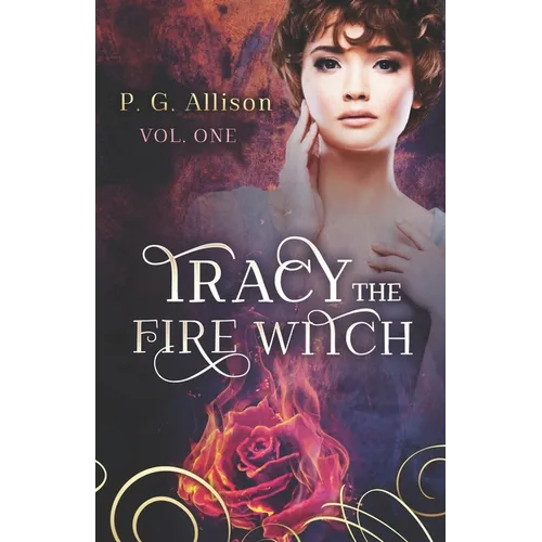 Tracy the Fire Witch